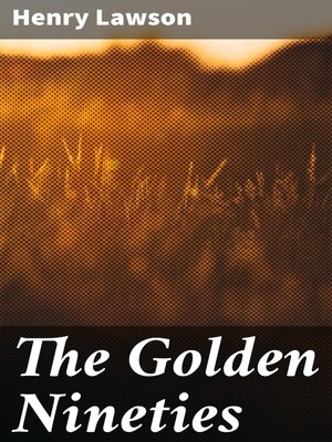 cover image of The Golden Nineties